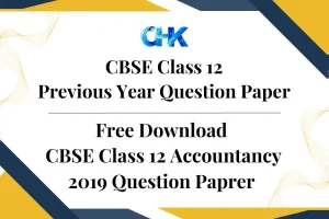 CBSE Class 12 Accountancy Question Paper 2019