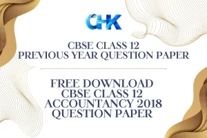 CBSE Class 12 Accountancy Question Paper 2018