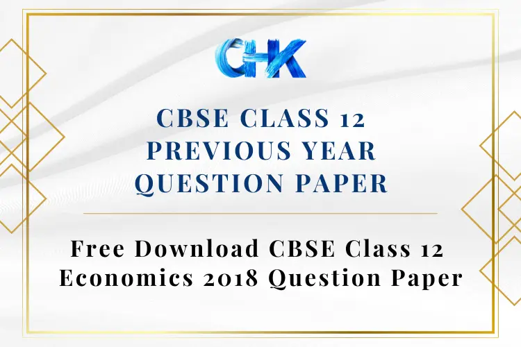 CBSE Class 12 Economics Question Paper 2018