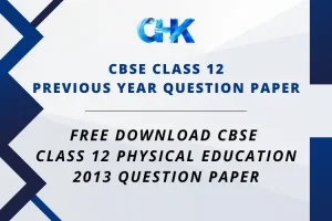 CBSE Class 12 Physical Education Question Paper 2013