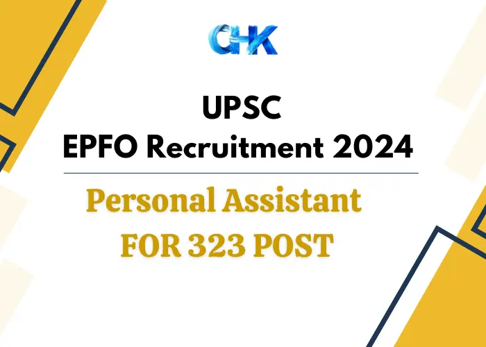 UPSC EPFO PA 2024