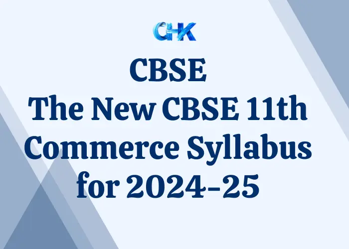 CBSE 11th Commerce Syllabus 2024-25