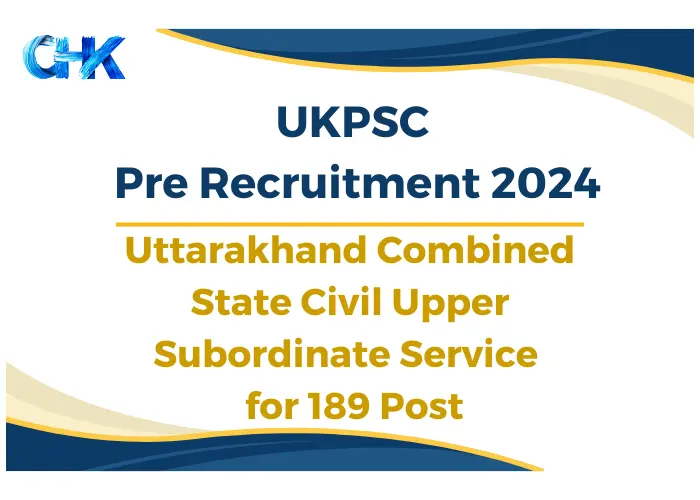 UKPSC Pre Recruitment 2024