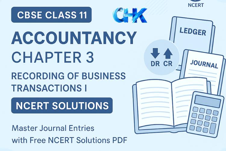 Chapter 3 Recording of Business Transactions I NCERT Solutions