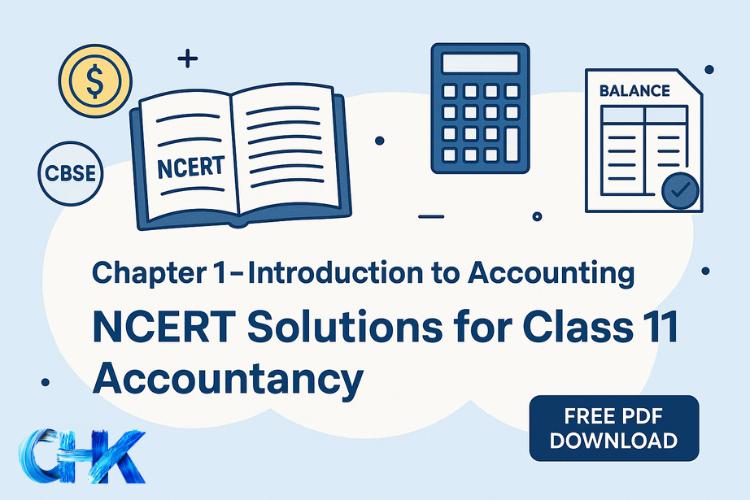 Chapter 1 Introduction to Accounting NCERT Solutions