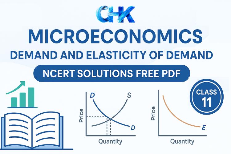 Demand and Elasticity of Demand NCERT Solutions