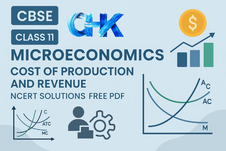 Cost of Production and Revenue NCERT Solutions
