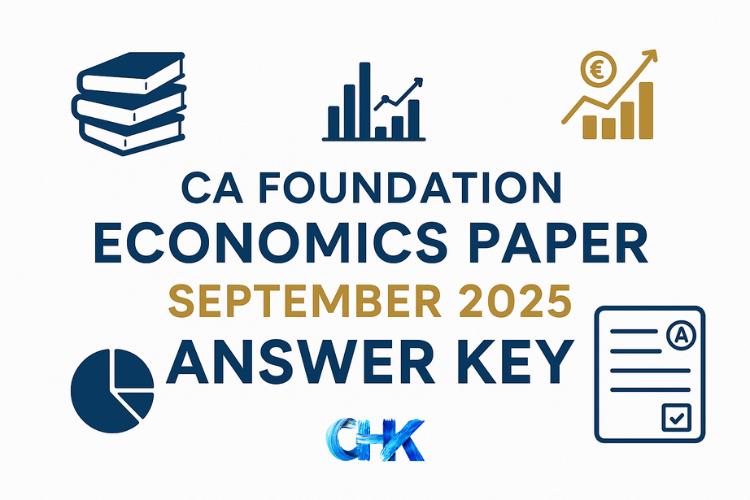 CA Foundation Economics Paper September 2025 Answer Key