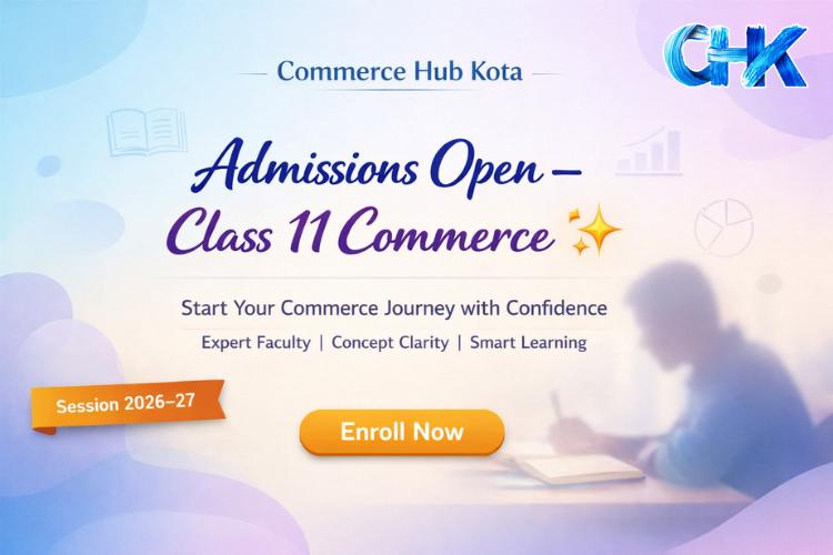 Admission Open for Class 11 Commerce