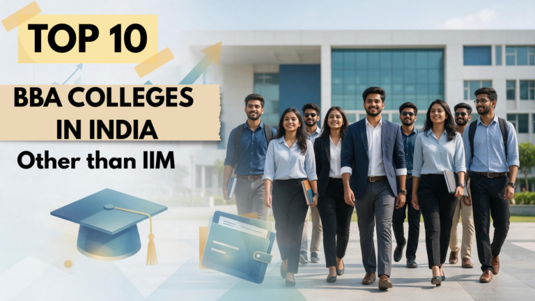 Top 10 BBA Colleges in India Other Than IIMs 2026
