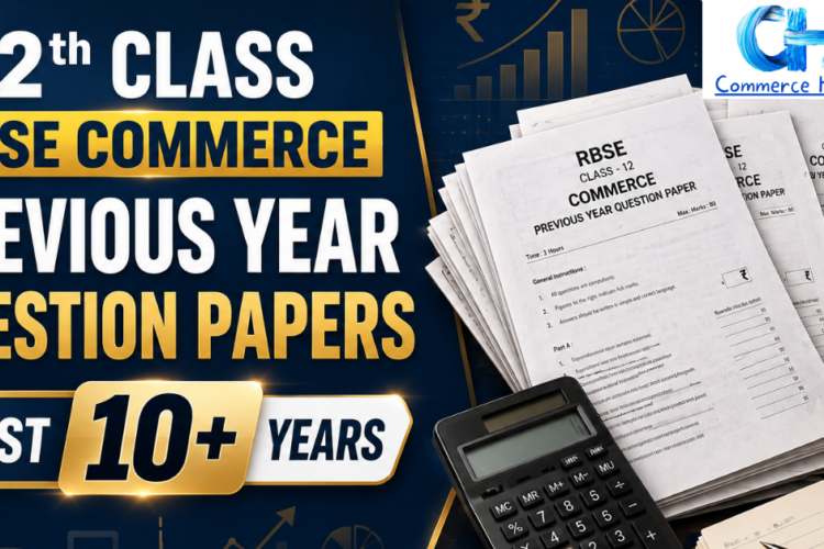 RBSE Class 12 Commerce Previous Year Question Papers