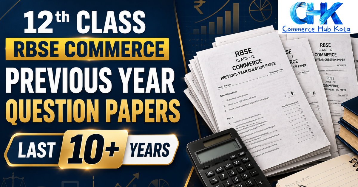 RBSE Class 12 Commerce Previous Year Question Papers