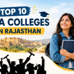 Top 10 BBA Colleges in Rajasthan Other Than IIMs – Courses, Fees & Details