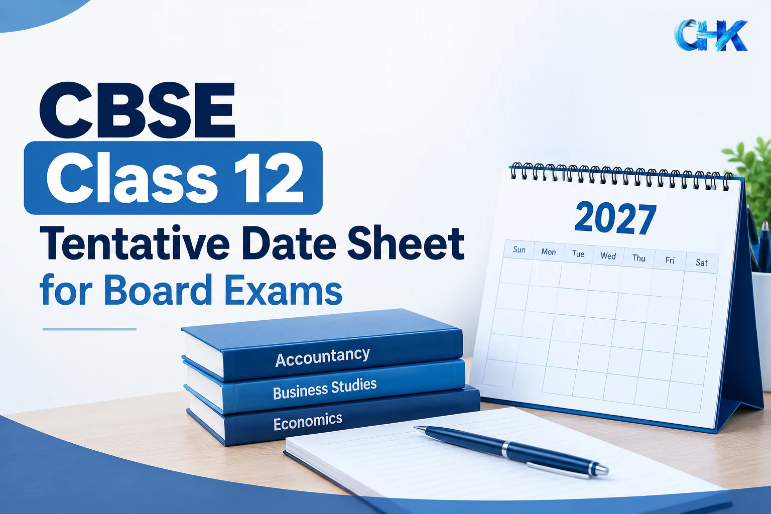 CBSE Class 12 Tentative Date Sheet 2027